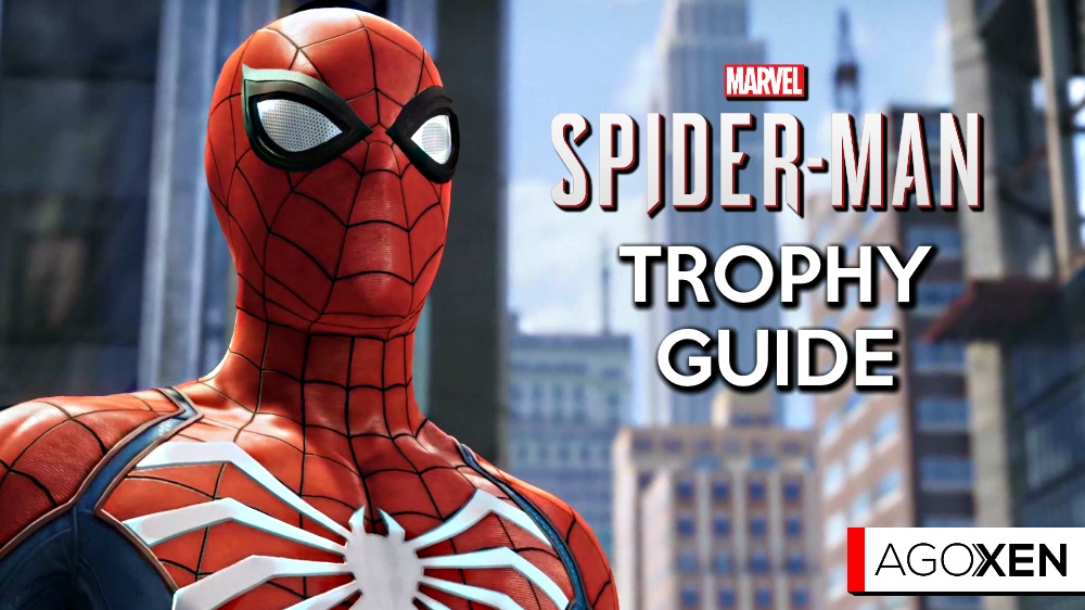 Marvel's Spider-Man Trophy Guide and Roadmap | AGOXEN